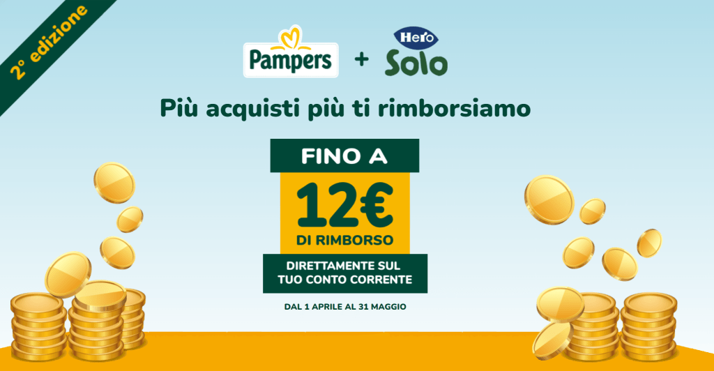 Cashback Pampers e Hero Solo, fino a 12€ di rimborso!!