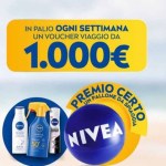 Nivea, con almeno 20€ di spesa richiedi il tuo premio certo e prova a vincere un voucher viaggio!