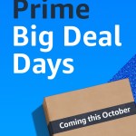 Amazon annuncia “Prime Big Deal Days” ad Ottobre, ecco le date!