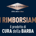 Cashback King C Gillette richiedi il rimborso di un prodotto per la cura della barba!