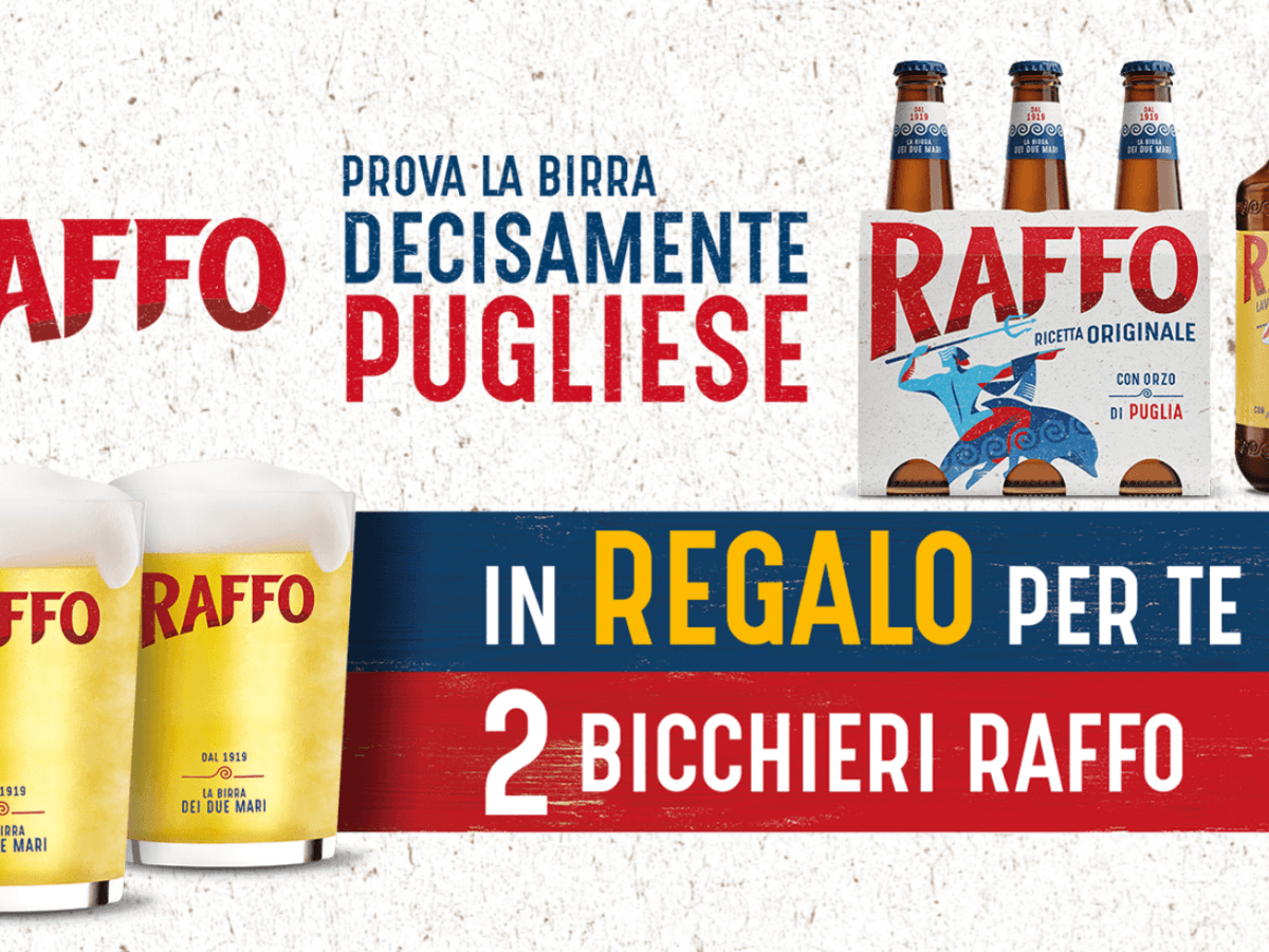 In omaggio 2 bicchieri anche con Raffo!