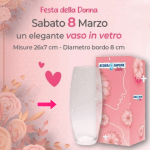 Acqua & Sapone regala un elegante vaso in vetro per la Festa della Donna 2025