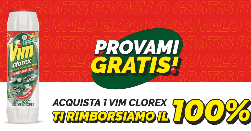 Vim Clorex ti rimborsa: scopri come provarlo GRATIS!